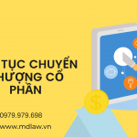 Thủ tục chuyển nhượng cổ phần