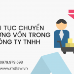 THỦ TỤC CHUYỂN NHƯỢNG VỐN TRONG CÔNG TY TNHH