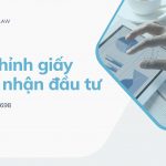 Điều chỉnh giấy chứng nhận đầu tư